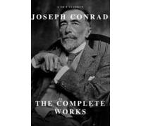 Joseph Conrad: The Complete Works (ebook)
