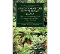 Joseph Dalton Hooker Handbook of the New Zealand Flora (Tapa blanda)