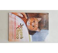 Joseph e Chico. Un gatto racconta la vita di Papa Benedetto XVI. Ediz. illustrata