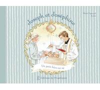 Joseph et Joséphine: Un petit frère est né