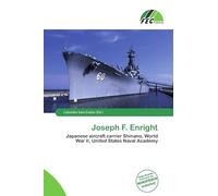 Joseph F. Enright: Japanese aircraft carrier Shinano, World War II, United States Naval Academy