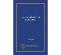 Joseph freiherr von Eichendorff