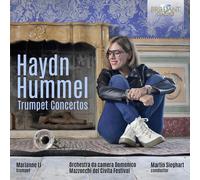 Marianne Li/Orchestra da Camera Domenico Mazzocchi - Haydn/Hummel:Trumpet Concertos [Import]