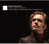 Joseph Haydn Haydn/Lipatti/Mozart: Lignes Parallèles (CD) Album
