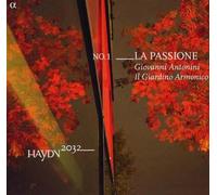 La Passi/Antonini - Haydn/Gluck: La Passione / Il Giardino Armonico