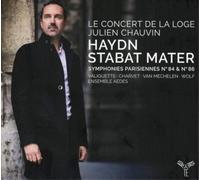Le Concert de la Loge, J. Chauvin – Haydn: Stabat Mater, Sinfonías parisinas nº 84 – CD