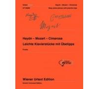 Joseph Haydn Leichte Klavierstücke mit übetips (Tapa blanda)