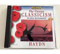 Joseph Haydn - The Vienna Classicism In Slow Movements