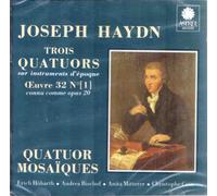 Joseph Haydn : Trois Quatuors - œuvre 32 n°[1] (connu comme opus 20).