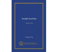 Joseph Joachim: ricordi e note