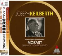 Joseph Keilberth - Mozart: Serenades & Divertimento