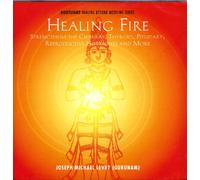 Joseph Michael Levry - Healing Fire