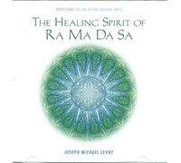 Joseph Michael levry - The Healing Spirit of Ra Ma Da Sa