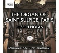 Joseph Nolan - Joseph Nolan Sur L'Orgue De Saint Sulpice De Paris