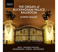 Joseph Nolan - L'Orgue De La Salle De Bal De Buckingham Palace