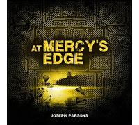 Joseph Parsons - At Mercy's Edge