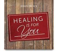 Joseph Prince - Joseph Prince -- Healing Is For You -- 4 CD Set