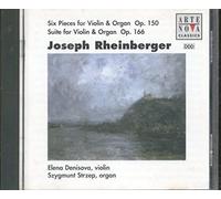 Joseph Rheinberger & Elena Denisova & Szygmunt Strzep - Six pièces pour violon et orgue