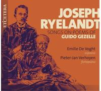 Joseph Ryelandt Joseph Ryelandt: Songs of Poems of Guido (CD) (Importación USA)