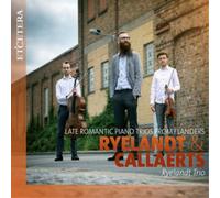 Joseph Ryelandt Ryelandt & Callaerts: Late Romantic Piano (CD) (Importación USA)