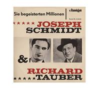 Joseph Schmidt & Richard Tauber - Sie Begeisterten Millionen - AMIGA - 8 40 015