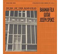 Joseph Spence - Music Of The Bahamas [Vinilo]