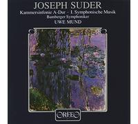 Joseph Suder : Symphonies de chambre et pour orgue. Lehrndorfer, Mund.
