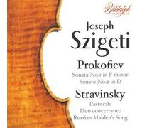 Joseph Szigeti Performs Prokofiev & Stravinsky by Biddulph Records