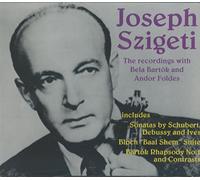 Joseph Szigeti - The Complete American Colum