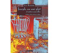 Joseph, un ami plat et autres nouvelles: Et autres nouvelles