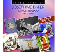 Josephine Baker - Dis-Moi, Josephine