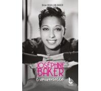 Joséphine Baker L Universelle