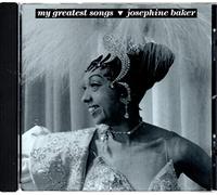 Josephine Baker - My Greatest Songs