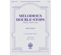 Josephine trott : melodious double-stops - book 1 & 2 - complete - violon: Books 1 and 2