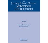 Josephine trott - melodious double-stops book 1 - viola - alto