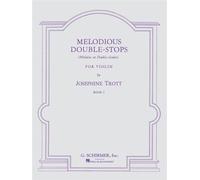 Josephine trott : melodious double-stops - book 1 - violon: Method