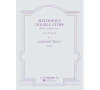 Josephine trott : melodious double-stops - book 1 - violon: Method