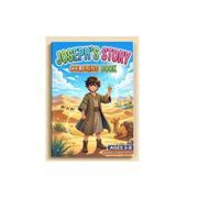 Joseph's Story Coloring Book: A story of dream, trials, and God's plan