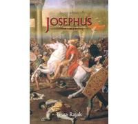 Josephus: The Historian and His Society