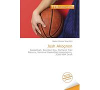 Josh Akognon: Basketball, Brandon Roy, Portland Trail Blazers, National Basketball Association, 2006 NBA Draft