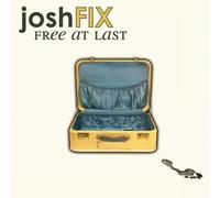 Josh Fix - Free At Last