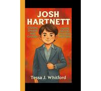 JOSH HARTNETT: Chasing Dreams with Courage - Inspiring kids to Be Brave, Bold, and Original