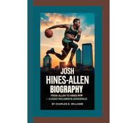JOSH HINES-ALLEN BIOGRAPHY: From Allen to Hines-Allen - A Legacy Reclaimed in Jacksonville