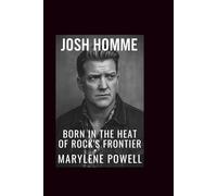 Josh Homme: Born in the Heat of Rock's Frontier