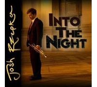Josh Rzepka - Into the Night