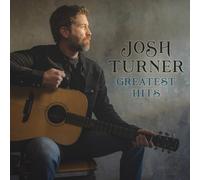 Josh Turner - Greatest Hits