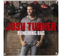 Josh Turner - Punching Bag (Deluxe)