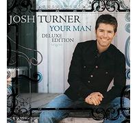 Josh Turner - Your Man