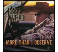 Josh Ward - More Than I Deserve