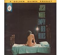 JOSH WHITE - EMPTY BED BLUES LP (VINYL) UK GOLDEN GUINEA 1962